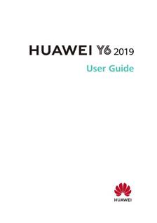 Huawei Y6 2019 manual. Smartphone Instructions.